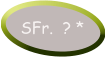 SFr.  ? *